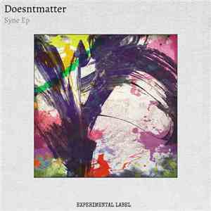 Doesntmatter - Syne EP
