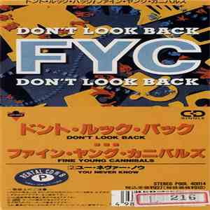 Fine Young Cannibals - Don't Look Back