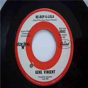 Gene Vincent - Be-Bop-A-Lula / Lotta Lovin'