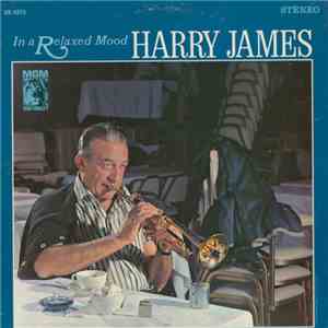 Harry James  - In A Relaxed Mood
