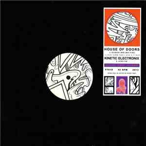 House Of Doors / Kinetic Electronix - Bicameral Mind