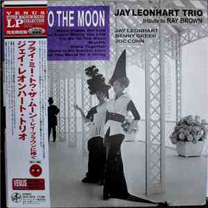 Jay Leonhart Trio - Fly Me To The Moon-Tribute To Ray Brown