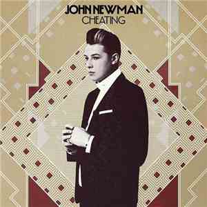 John Newman  - Cheating