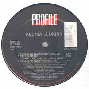 Kechia Jenkins - Still Waiting