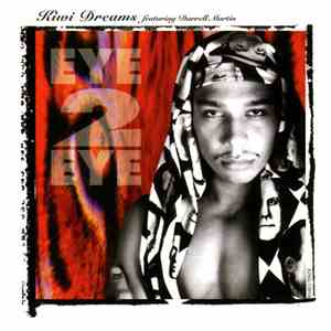 Kiwi Dreams - Eye 2 Eye