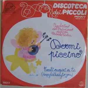 Piccolo Coro Dell'Antoniano Diretto Da Mariele Ventre - Dormi Piccino / Tan ...