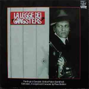 Piero Umiliani - La Legge Dei Gangsters (The Original Complete Motion Pictu ...