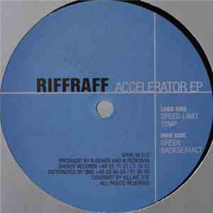 RiffRaff  - Accelerator EP