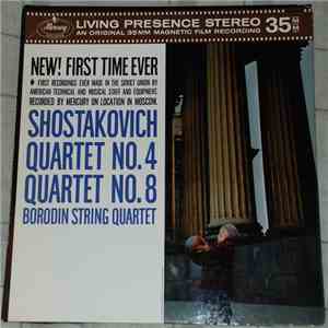 Shostakovich - Borodin String Quartet - String Quartet No. 4 And 8