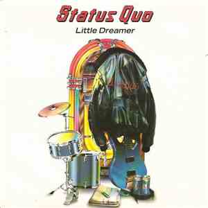Status Quo - Little Dreamer