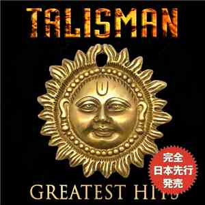 Talisman  - Greatest Hits