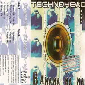 Technohead - Banana-na-na DumB DiddY DumB