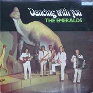 The Emeralds  - Dancing With You