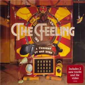 The Feeling - I Thought It Was Over
