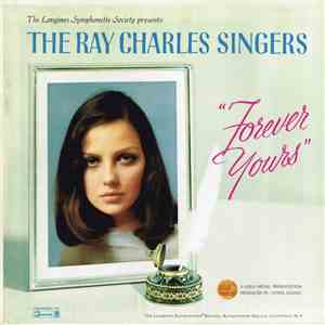 The Ray Charles Singers - Forever Yours