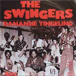 The Swingers  - Banansie Tingeling