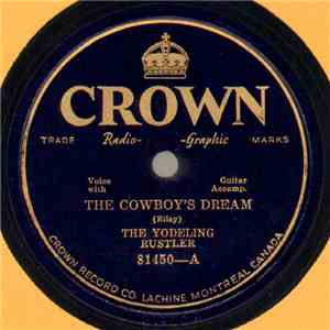 The Yodeling Rustler / Carson Robison – Frank Luther  - The Cowboy's Dream  ...