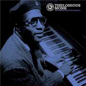 Thelonious Monk - The London Collection Volume 3