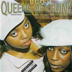 U.G.Q - Queens Of Crunk