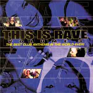 Various - This Is Rave Vol. 3