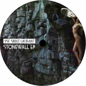 Yse Saint Laur'ant - Stonewall EP