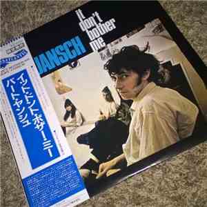 Bert Jansch - It Don't Bother Me