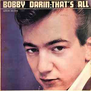 Bobby Darin - That's All