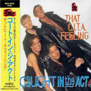 Caught In The Act  - That C.I.T.A Feeling