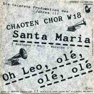 Chaoten Chor W 18 - Santa Maria