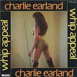 Charles Earland - Whip Appeal