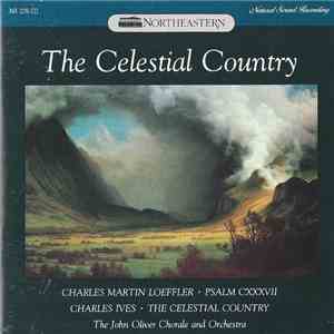 Charles Martin Loeffler, Charles Ives - The John Oliver Chorale And Orchest ...
