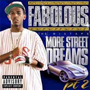 Fabolous - More Street Dreams Pt. 2: The Mixtape