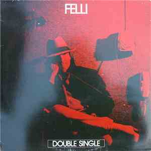 Felli - Double Single