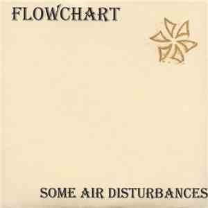 Flowchart / Füxa - Some Air Disturbances / Somewhere