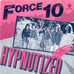 Force 10  - Hypnotized