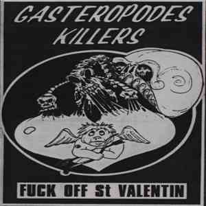 Gastéropodes Killers - Fuck Off St Valentin