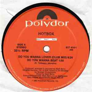 Hotbox - Do You Wanna Lover