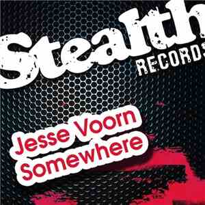 Jesse Voorn - Somewhere