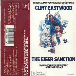 John Williams  - The Eiger Sanction (Music From The Original Motion Picture ...