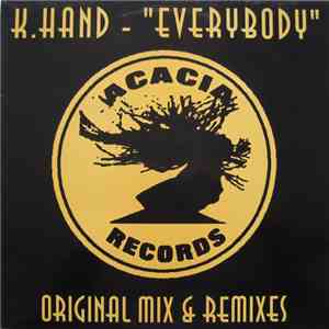 K. Hand - Everybody