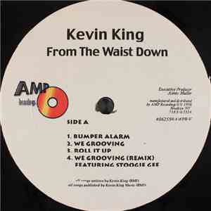 Kevin King  - From The Waist Down