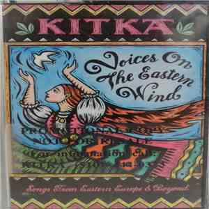 Kitka - Voices on the Eastern Wind