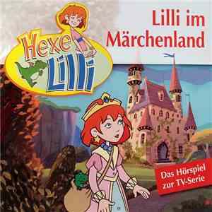 Knister - Hexe Lilli  - Lilli Im Märchenland