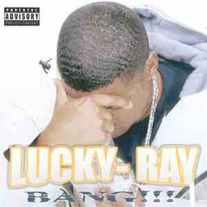 Lucky-Ray - Bang!!!