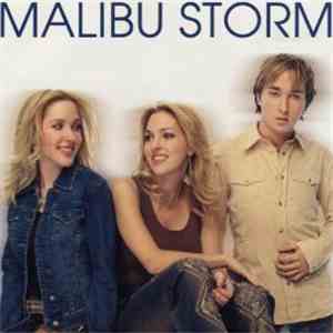 Malibu Storm - Malibu Storm