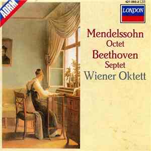 Mendelssohn, Beethoven, Members of the Wiener Oktett - Mendelssohn Octet; B ...