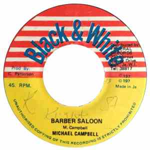 Michael Campbell / King Tubbys - Barber Saloon / Lagga The Barber