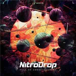 NitroDrop - Full Of Consciousness
