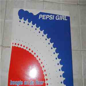 Pepsi Girl - Boogie On Da Floor