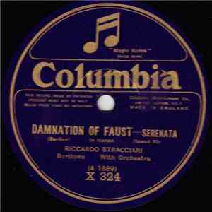Riccardo Stracciari - The Damnation Of Faust - Serenata / Tannhauser - Allo ...